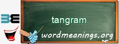 WordMeaning blackboard for tangram
